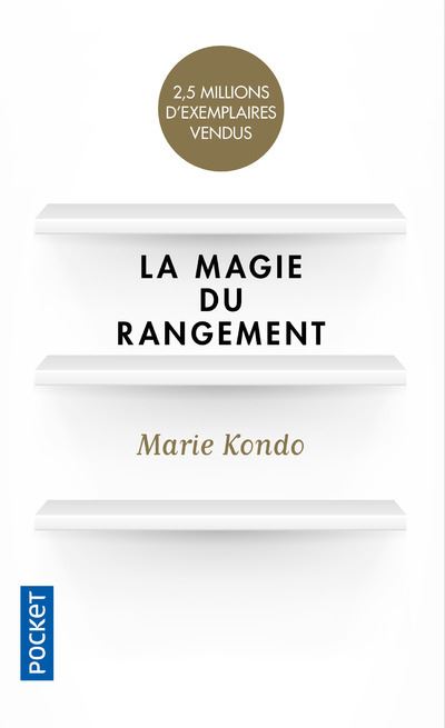 Livre Marie Kondo La Magie du Rangement